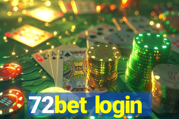 72bet login